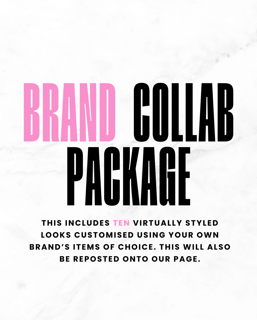 Brand Collab Package