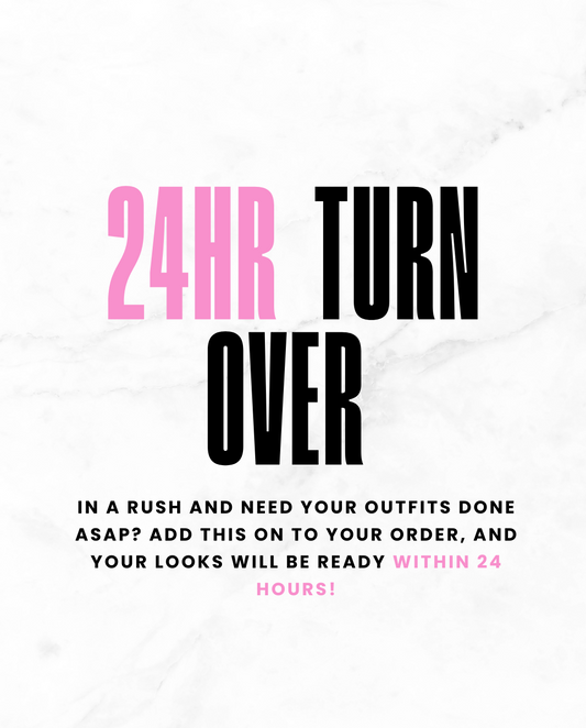 24hr Turn Over