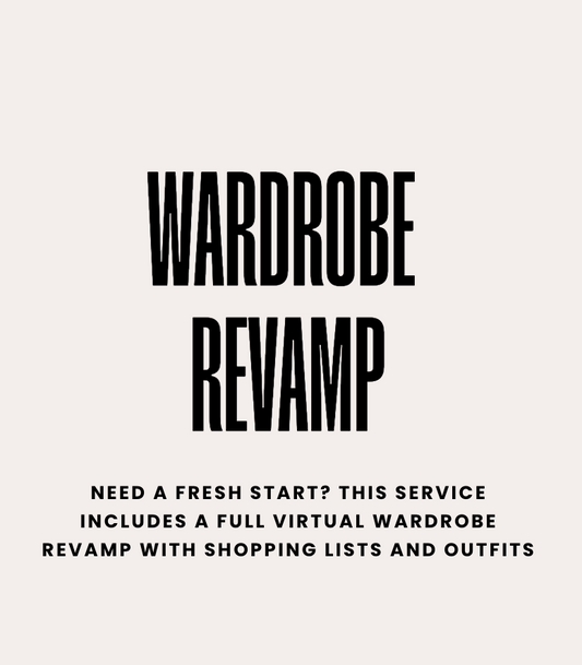 Full Wardrobe Revamp