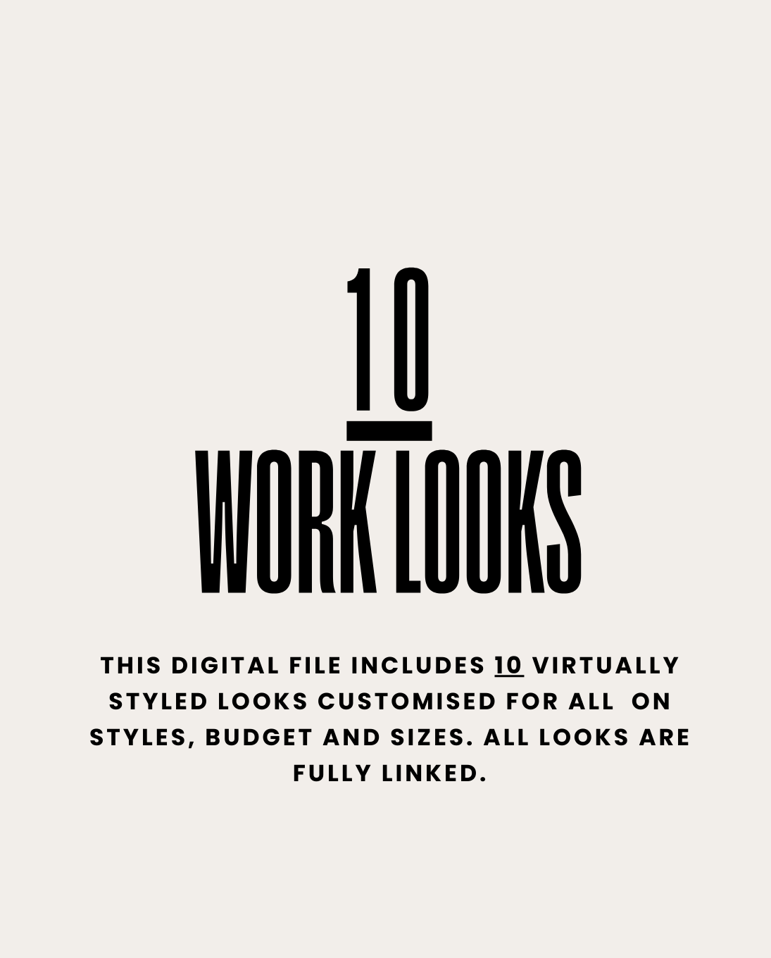 10 Work Looks (fully linked)